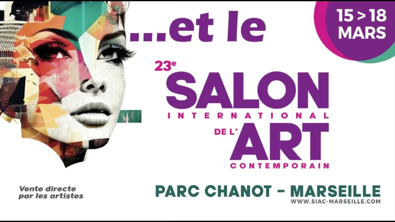 Exposition Marseille – Salon d’art contemporain SIAC // Du 15 au 18 mars 2024